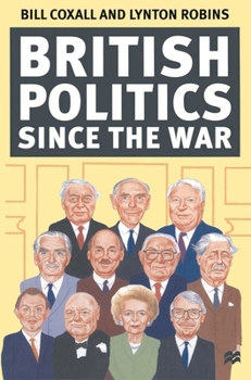 Paperback British Politics Since the War Book