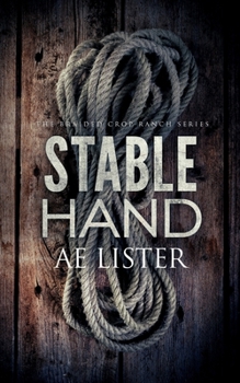 Stable Hand - Book #1 of the Braided Crop Ranch