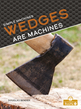 Library Binding Wedges Are Machines Book