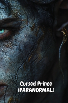 Cursed Prince (PARANORMAL)