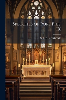 Specches of Pope Pius IX