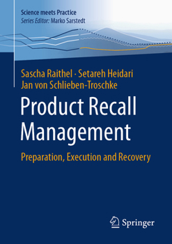 Paperback Product Recall Management: Preparation, Execution and Recovery Book