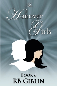 Paperback The Hanover Girls Book 6 Book
