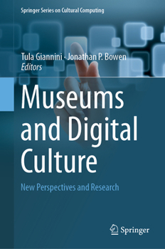 Hardcover Museums and Digital Culture: New Perspectives and Research Book