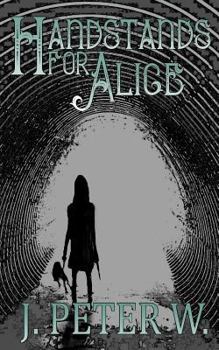 Paperback Handstands for Alice Book