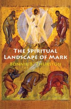 Paperback The Spiritual Landscape of Mark Book