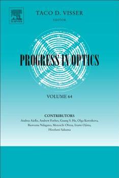 Hardcover Progress in Optics: Volume 64 Book