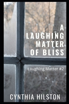 Paperback A Laughing Matter of Bliss Book
