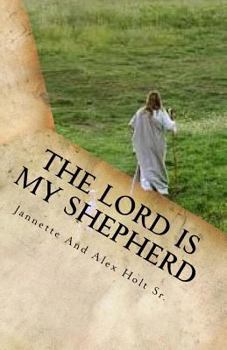 Paperback The Lord Is My Shepherd: The Lord Is My Shepherd Book