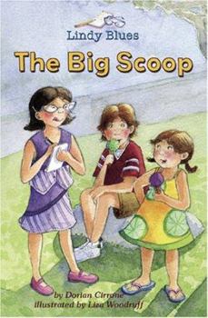 Lindy Blues: The Big Scoop (Lindy Blues) - Book  of the Lindy Blues