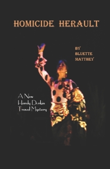 Paperback Homicide Herault: A Hardy Durkin Travel Mystery Book