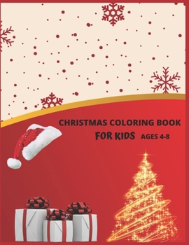 Paperback Christmas Coloring Book For Kids Ages 4-8: Christmas Activity Book.Includes-Coloring, Matching, Mazes, Drawing, Crosswords, Color By Number And Recipe Book