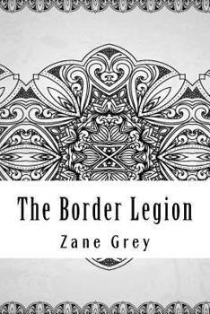 Paperback The Border Legion Book