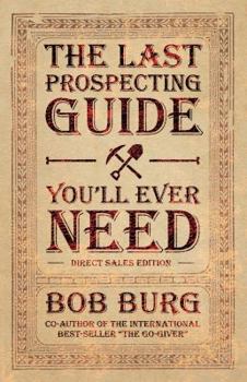 Paperback The Last Prospecting Guide You'll Ever Need: Direct Sales Edition Book
