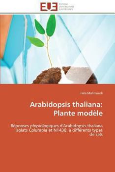 Paperback Arabidopsis Thaliana: Plante Modèle [French] Book