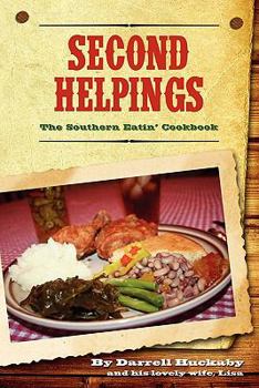 Paperback Second Helpings; The Southern Eatin' Cookbook Book