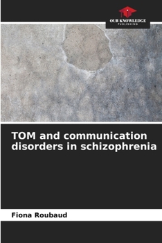 Paperback TOM and communication disorders in schizophrenia Book