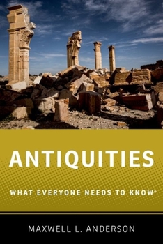 Paperback Antiquities: What Everyone Needs to Know(r) Book