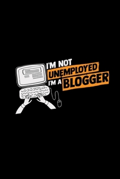 Unemployed blogger: 6x9 blogging | blank with numbers paper | notebook | notes