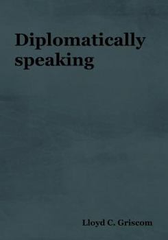 Paperback Diplomatically Speaking Book