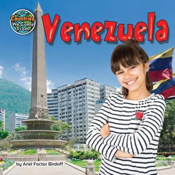 Venezuela : Countries We Come From