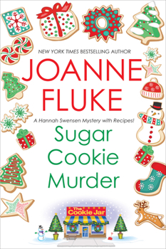 Sugar Cookie Murder - Book #6 of the Hannah Swensen