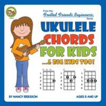 Paperback Ukulele Chords for Kids...& Big Kids Too! Book