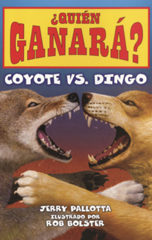 Library Binding Coyote vs. Dingo [Spanish] Book