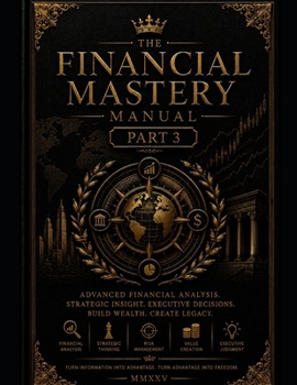 Paperback Financial mastery series: Full edition part 3 Book
