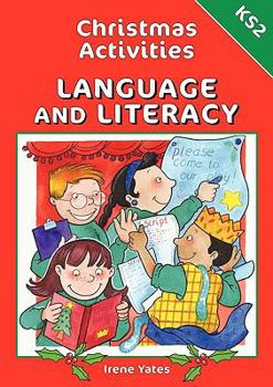 Paperback Christmas Activities-Language and Literacy KS2 Book
