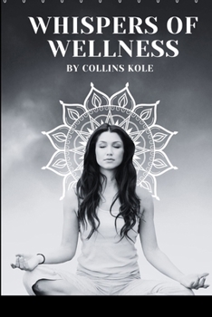 Paperback Whispers of Wellness Book