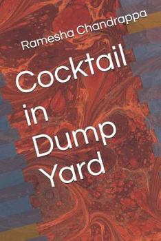 Paperback Cocktail in Dump Yard Book