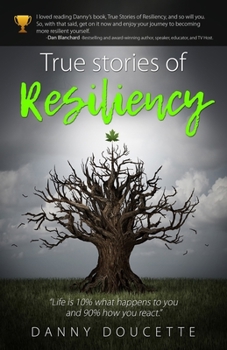 Paperback True Stories of Resiliency Book