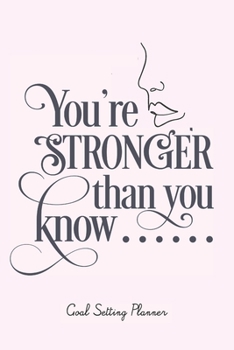 Goal Setting Planner: Long- And Short-Term Planner w/Motivational Quotes For 53 Weeks. Yearly, Weekly Planner For Setting Goals. Self-Discipline Developer. (6" x 9" Size, 116 Pages, Cream Paper)