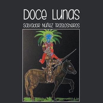 Paperback Doce Lunas [Spanish] Book