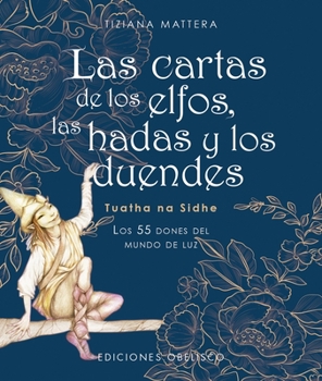 Misc. Cartas de Los Elfos, Las Hadas Y Los Duendes, Las -V2* [Spanish] Book