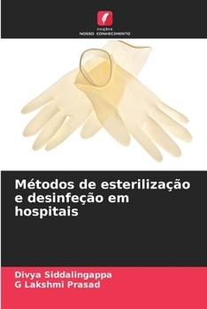 Paperback Métodos de esterilização e desinfeção em hospitais [Portuguese] Book