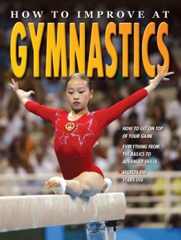 Library Binding How to Improve at Gymnastics Book