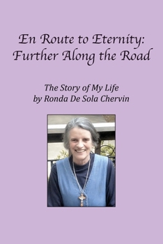 Paperback En Route to Eternity: Further Along the Road Book