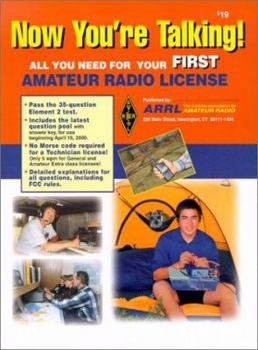 Paperback Now You're Talking!: All You Need to Get Your First Ham Radio License Book