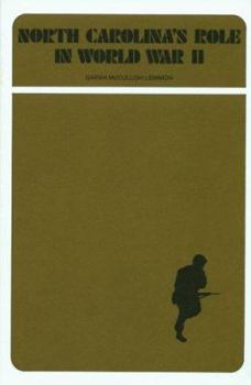 Paperback North Carolina's Role In World War Two Book