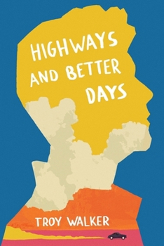 Paperback Highways and Better Days Book
