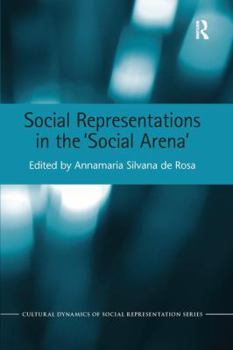 Paperback Social Representations in the 'Social Arena' Book