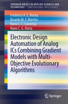 Paperback Electronic Design Automation of Analog ICS Combining Gradient Models with Multi-Objective Evolutionary Algorithms Book