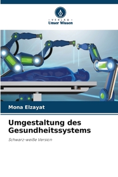 Paperback Umgestaltung des Gesundheitssystems [German] Book