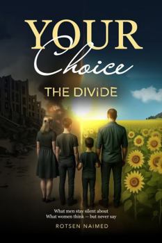 Paperback YOUR CHOICE: THE DIVIDE Book