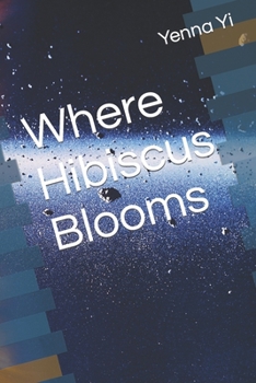 Paperback Where Hibicus Blooms Book