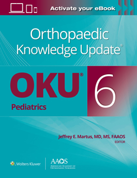 Paperback Orthopaedic Knowledge Update(r) Pediatrics 6 Print + eBook Book
