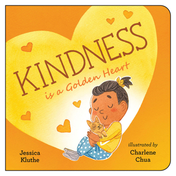 Board book Kindness Is a Golden Heart Book