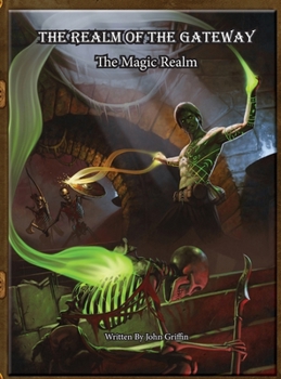 Hardcover The Realm of the Gateway: The Magic Realm Book